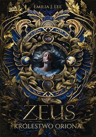 Królestwo Oriona. Zeus. Tom 1