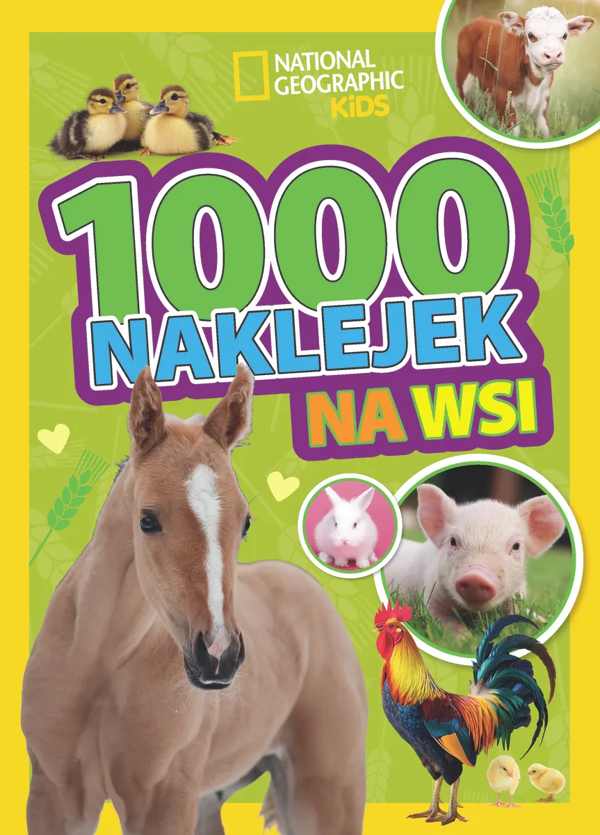 1000 naklejek. Na wsi. National Geographic Kids