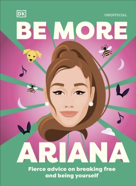 Ariana Grande: Fierce Advice on Breaking Free and Being Yourself