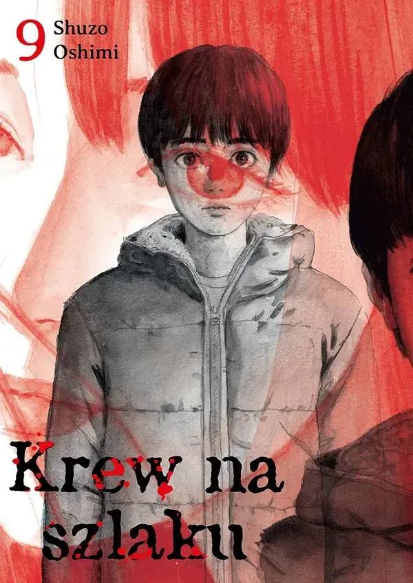 Krew na szlaku. Tom 9