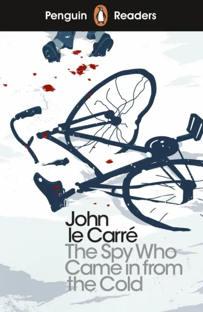 Penguin Readers Level 6. The Spy Who Came in FROM the Cold