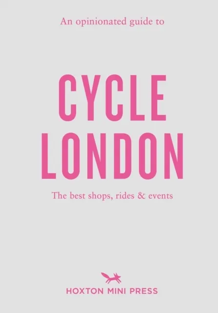 To Cycle London