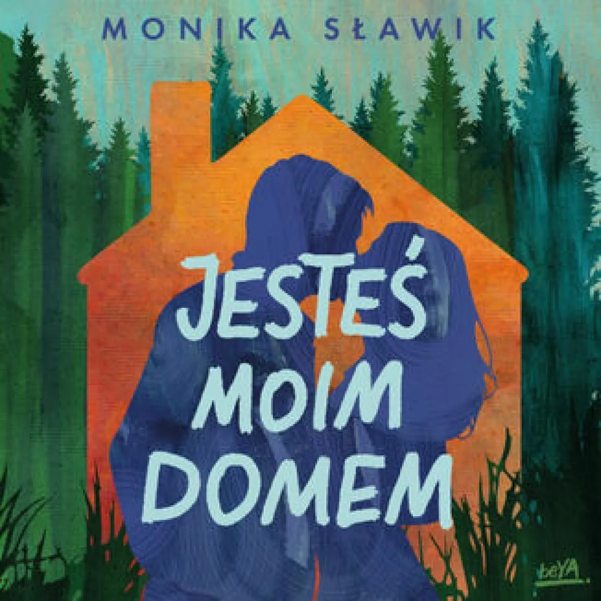 Jesteś moim domem