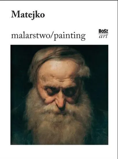 Matejko. Malarstwo / Painting
