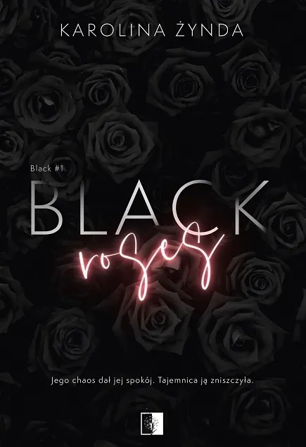 Black roses. Black. Tom 1