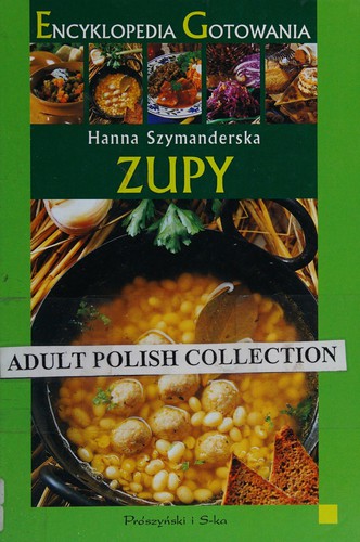 Encyklopedia Gotowania. Zupy