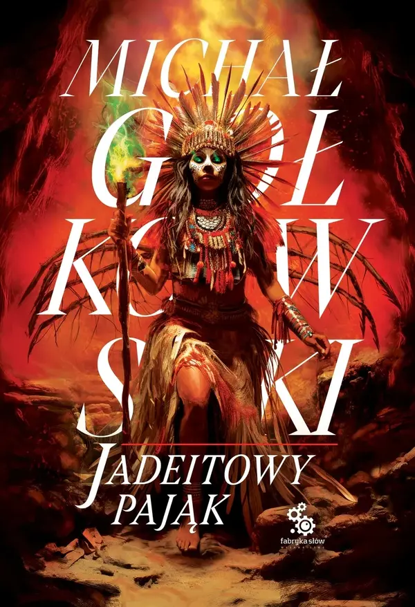 Jadeitowy Pająk. Świat we krwi. Tom 3