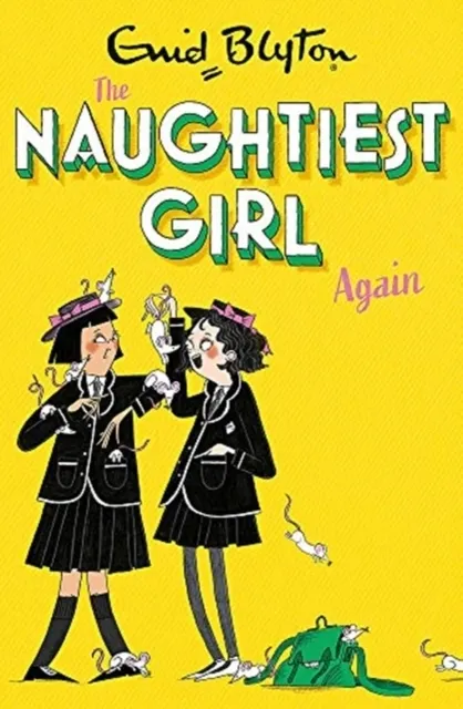 : Naughtiest Girl Again
