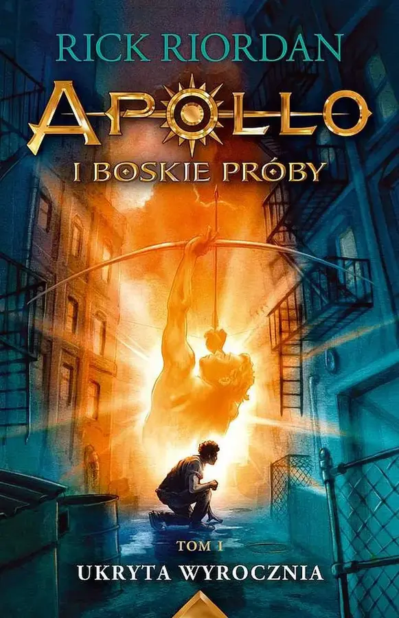 Ukryta wyrocznia. Apollo i boskie próby. Tom 1