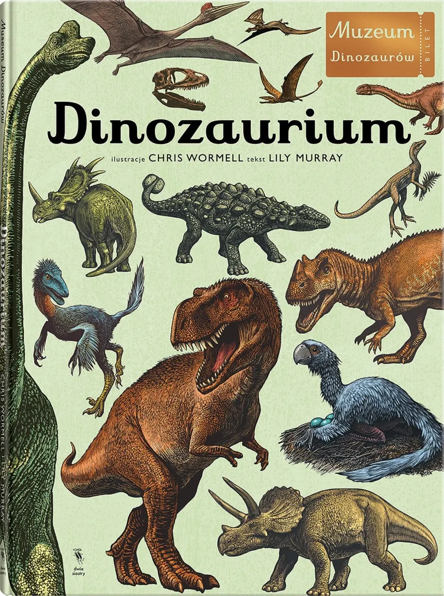 Dinozaurium. Muzeum Dinozaurów