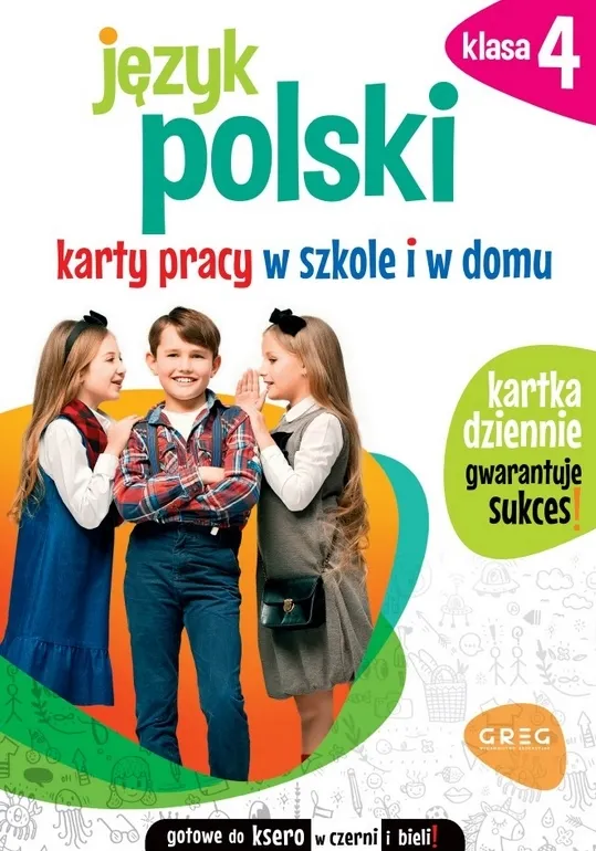 Język polski. Karty pracy w szkole i w domu. Klasa 4