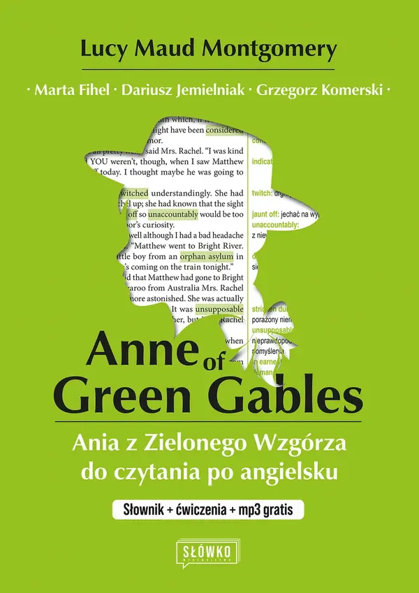 Anne of Green Gables. Ania z Zielonego Wzgórza do czytania po angielsku. Słownik + ćwiczenia + mp3 g