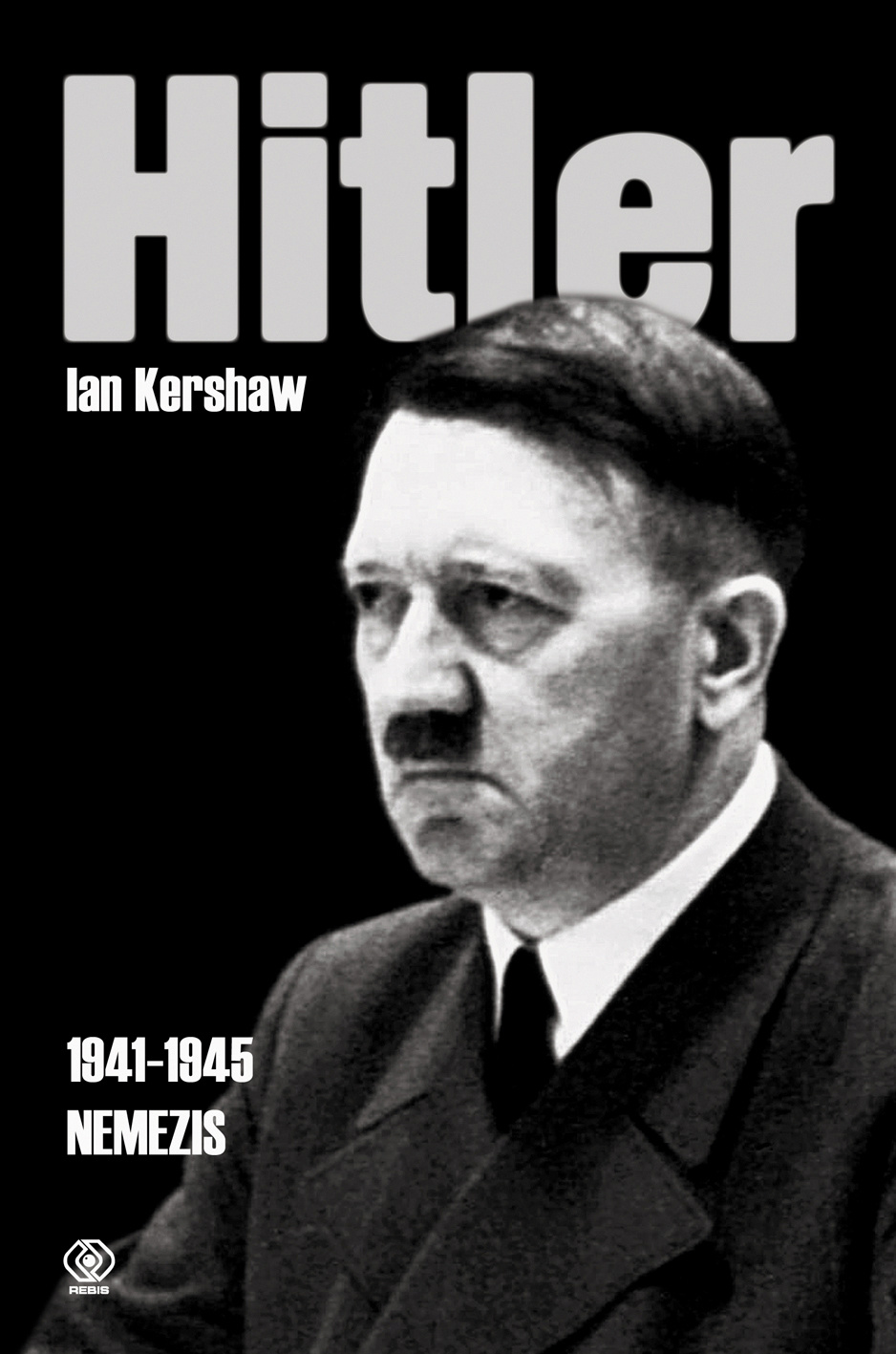 Hitler t. 2 cz. 2 (1941-1945) Nemezis
