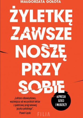 Żyletkę zawsze noszę przy sobie. Depresja dzieci i młodzieży