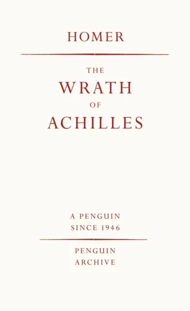 The Wrath of Achilles