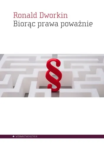 Biorąc prawa poważnie