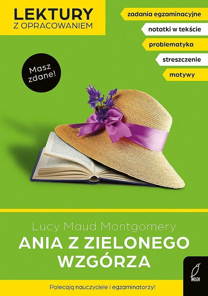 Ania z zielonego wzgórza. Lektury z opracowaniem