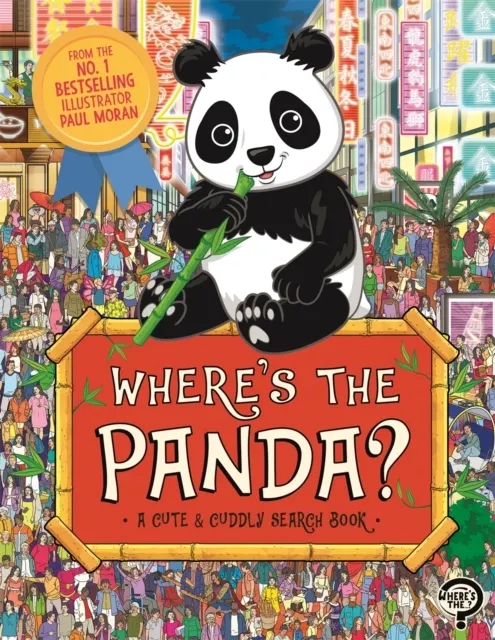 Where's the Panda? A Cute and Cuddly Search and Find Book