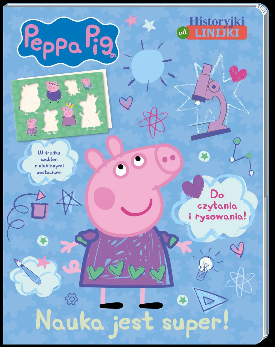 Nauka jest super! Historyjki od linijki. Świnka Peppa