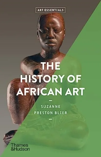 The History of African Art