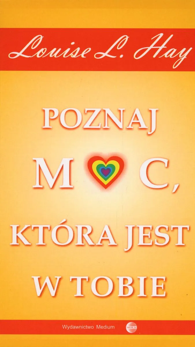 Poznaj moc, która jest w tobie