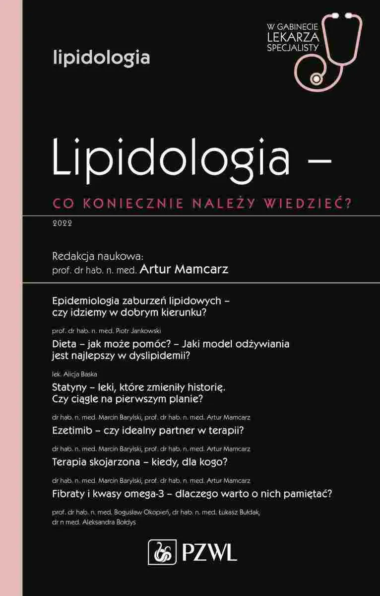 Lipidologia – co koniecznie należy wiedzieć?