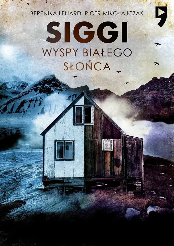 Siggi. Wyspy Białego Słońca