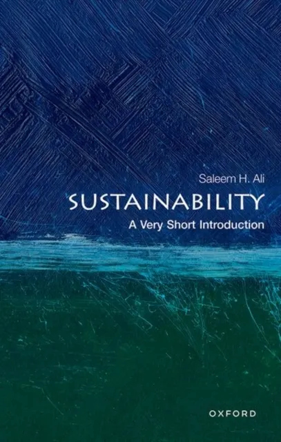 Sustainability: A Very Short Introduction