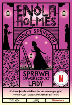 Sprawa leworęcznej lady. Enola Holmes. Tom 2