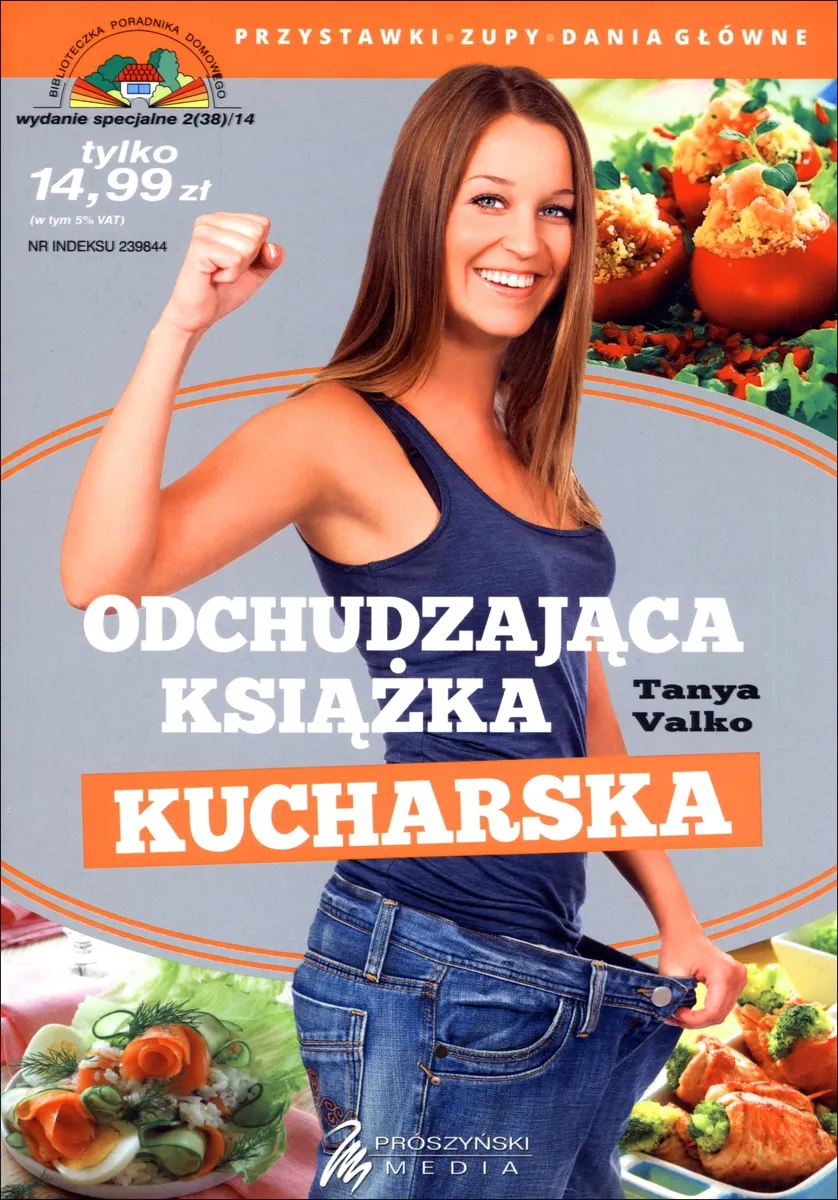Biblioteczka Poradnika Domowego. Odchudzająca książka kucharska (wyd. spec. 02/2014)