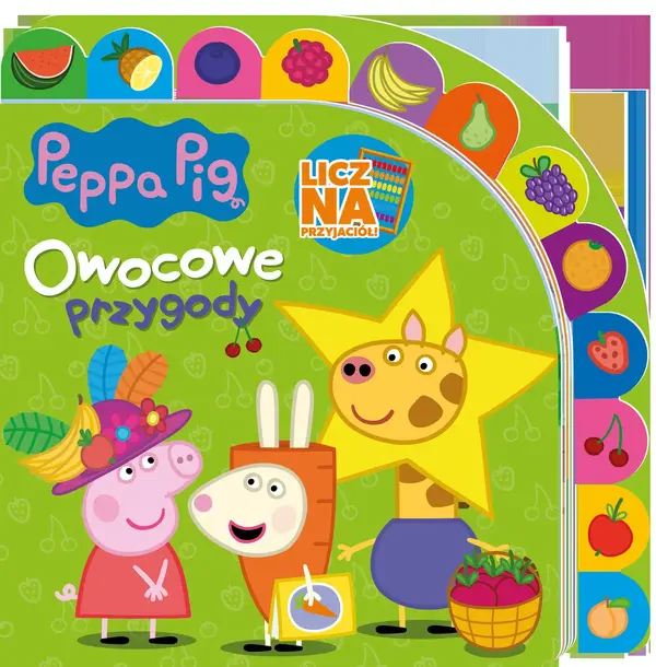 Peppa Pig. Licz na Przyjaciół. Owocowe przygody