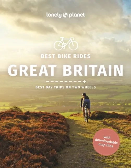 Best Bike Rides Great Britain: 50 Day Trips on Two Wheels