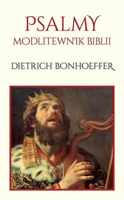 Psalmy. Modlitewnik Biblii