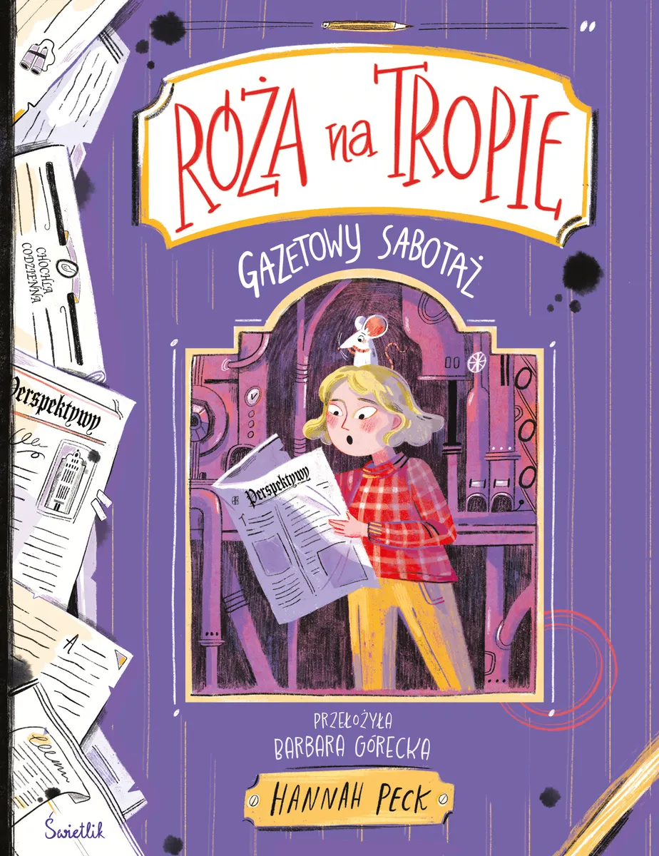 Gazetowy sabotaż. Róża na tropie