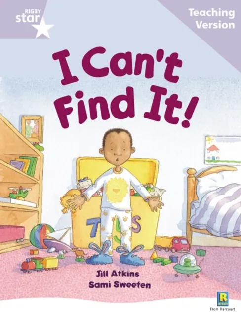Guided Reading Lilac Level: I Can't Find It Teaching Version