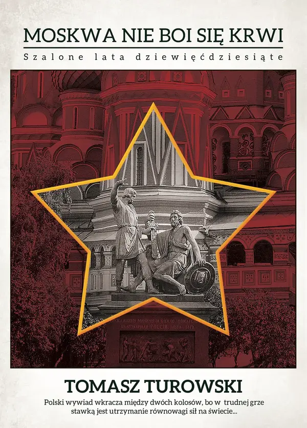 Moskwa nie boi się krwi