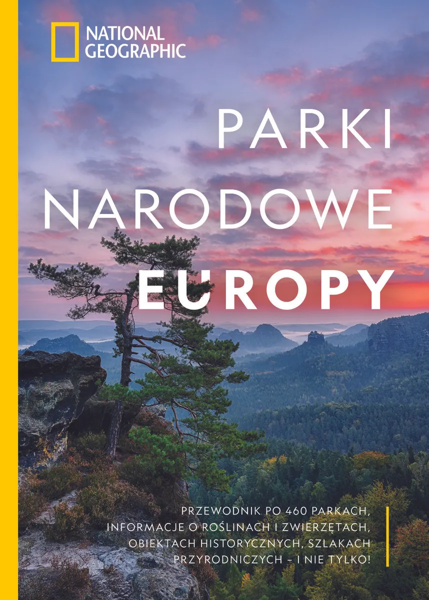National Geographic. Parki narodowe Europy