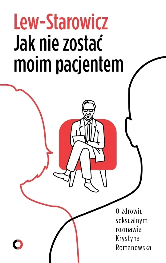 Jak nie zostać moim pacjentem