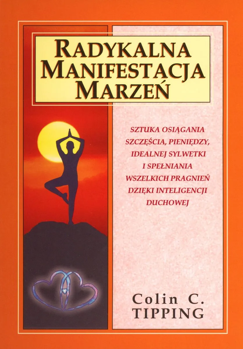 Radykalna manifestacja marzeń