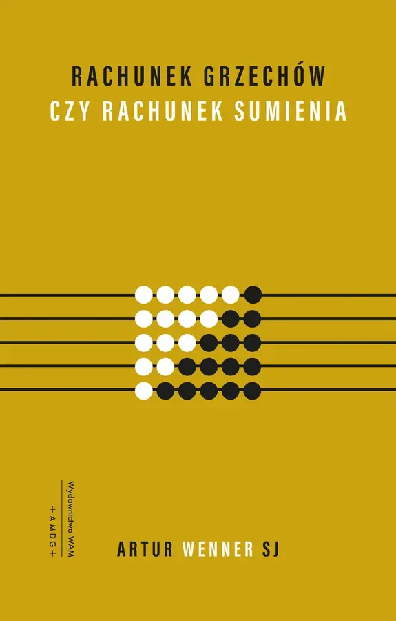Rachunek grzechów czy rachunek sumienia?