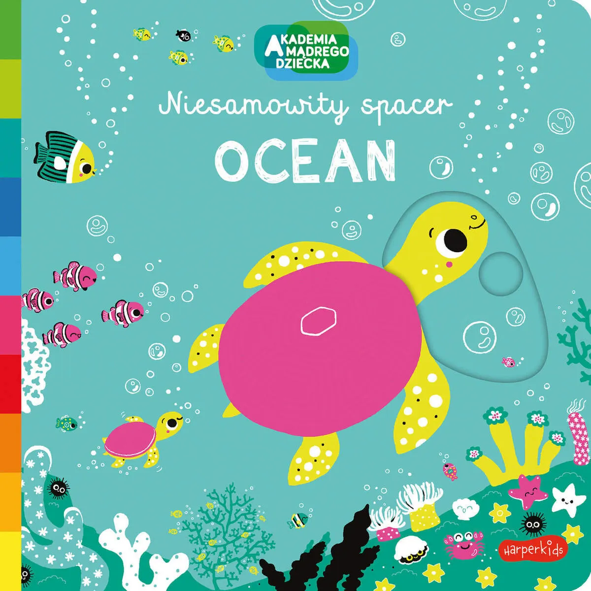Ocean. Akademia Mądrego Dziecka. Niesamowity spacer