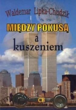 Między pokusą, a kuszeniem
