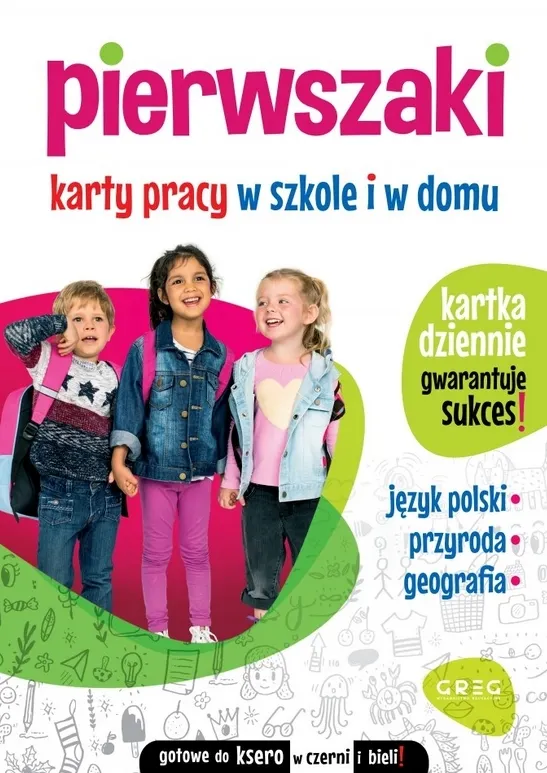 Pierwszaki. Karty pracy w szkole i w domu