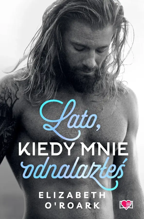 Lato, kiedy mnie odnalazłeś. Pewnego lata