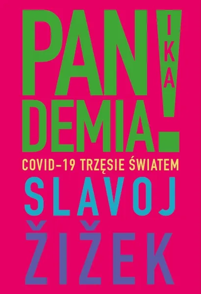 Pandemia. Covid-19 trzęsie światem
