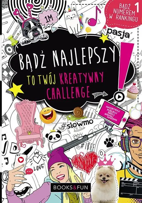 Bądź najlepszy. To twój kreatywny challenge