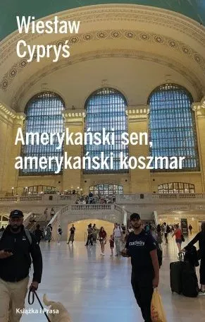 Amerykański sen, amerykański koszmat