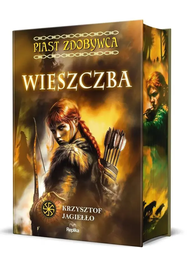 Wieszczba. Piast zdobywca. Tom 2 (barwione brzegi)