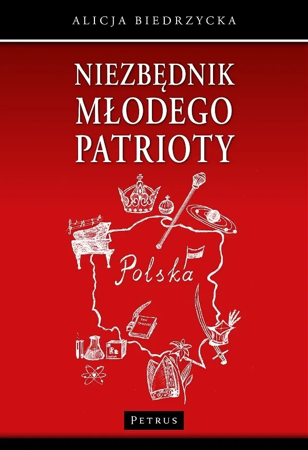 Niezbędnik młodego patrioty