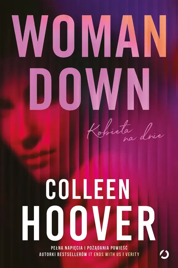 Woman Down. Kobieta na dnie